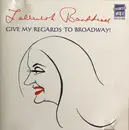 CD - Tallulah Bankhead - Give My Regards To Broadway!