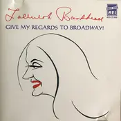 Tallulah Bankhead - Give My Regards To Broadway!