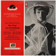 Talmar, Fehringer, Camer a.o. - Der Graf von Luxemburg (Großer Opernquerschnitt)