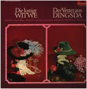 Talmar, fehringer, Bartos a.o. - Die lustige Witwe - Der Vetter aus Dingsda