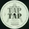 12'' - Tap Tap - Talking About Me / So Right