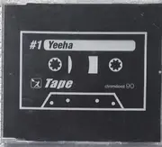 CD - Tape - Yeeha