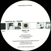 Tapesh - Need No Ep