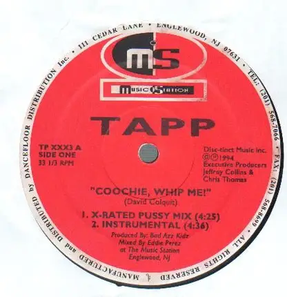 Tapp - Coochie, Whip Me!