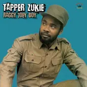 Tapper Zukie - Raggy Joey Boy