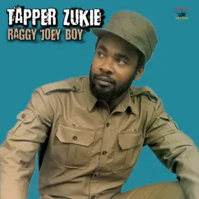 Tapper Zukie - Raggy Joey Boy
