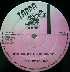 Tapper Zukie - Understand The Understanding