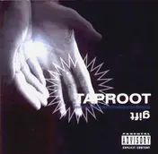 Taproot - Gift