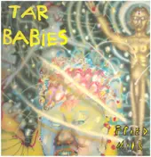 Tar Babies - Fried Milk