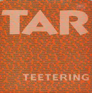 Tar - Teetering