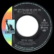 7inch Vinyl Single - Tartan Horde - Bay City Rollers We Love You