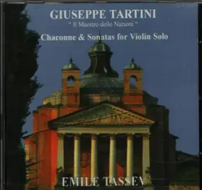 Tartini - Chaconne & Sonatas for Violin Solo