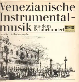 Giuseppe Tartini - Venezianisce Instrumentalmusik aus dem 18.Jahrhundert