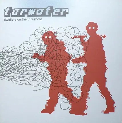 Tarwater - Dwellers on the Threshold