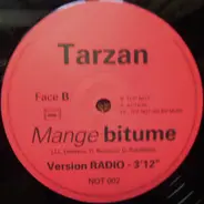 Tarzan - Mange Bitume