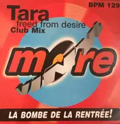 12inch Vinyl Single - Tara - Freed From Desire - promo