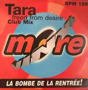 Tara - Freed From Desire