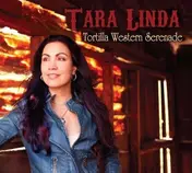 Tara Linda - Tortilla Western Serenade