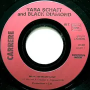 7inch Vinyl Single - Tara Schaft And Black Diamond - What Now My Love / New York City Dream