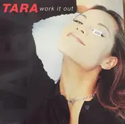 Tara - Work It Out