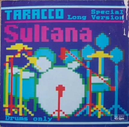 Taracco - Sultana / Drums Only (Long Special Version)