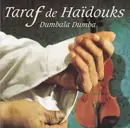 CD - Taraf DE Haidouks - Dumbala Dumba