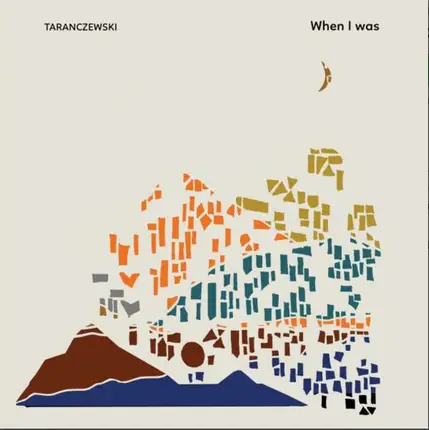 Taranczewski - When I Was