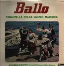 LP - Tarantella, Valzer, Polca - Ballo