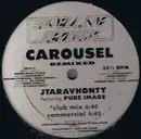 12inch Vinyl Single - Taravhonty Featuring Pure Image - Carousel (Remixed)