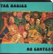 Tar Babies - No Contest
