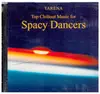 CD - Tarena - Spacy Dancers Chillout Music