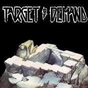 Target Of Demand - Sometimes It's Like...