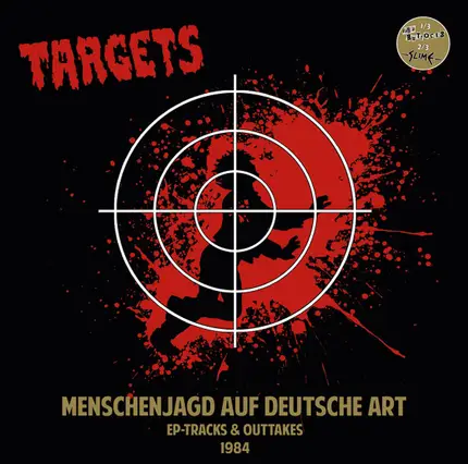 Targets - Menschenjagd Auf Deutsche Art: EP-Tracks & Outtakes 1984