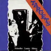 Targets - Schneller, Lauter, Härter