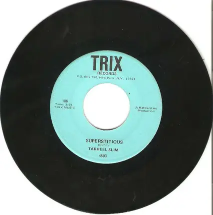 Tarheel Slim - No Time At All / Superstitious