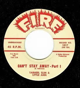 Tarheel Slim & Little Ann - Can't Stay Away, Parts 1 & 2