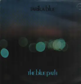 Tarika Blue - The Blue Path