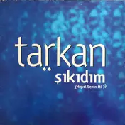 Tarkan - Sikidim (Hepsi Senin Mi?)