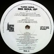 Taro Soul - Big Soul EP