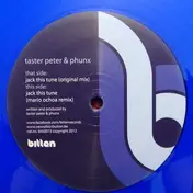 taster peter - Jack This Tune