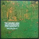 LP - Tasavallan Presidentti - Milky Way Moses