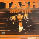 12'' - Tash - Rap Life