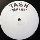 12'' - Tash - Rap Life feat. Raekwon - White Label Promo