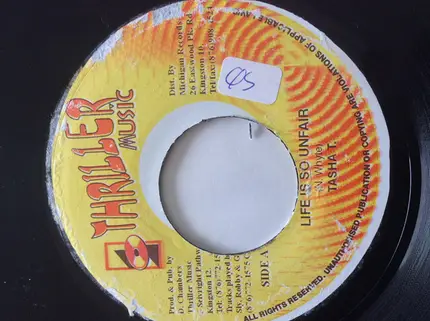 Tasha T / Lexxus - Life Is So Unfair / Dead Again