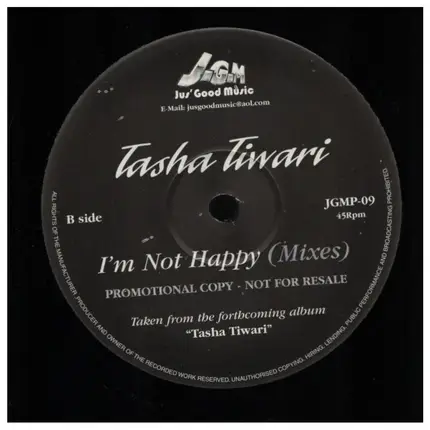 Tasha Timari - I'm Not Happy