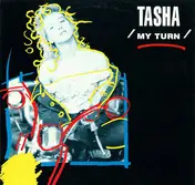 Tasha - My Turn