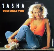 Tasha - You Only You