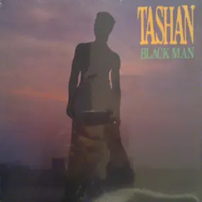 Tashan - Black Man