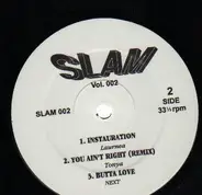 Tasha Holiday, Ill Al Skratch, Tonya, Next a.o. - Slam Vol. 002