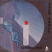 task force - Forbidden Fruit